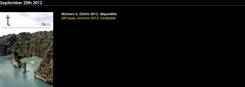 Nmero 6, Otoo 2012, disponible  6th issue, Autumn 2012, available September 25th 2012